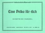 Eine Polka für dich 