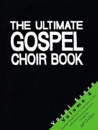 The Ultimate Gospel Choir Book 4 