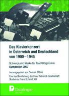 Das Klavierkonzert in Österreich und Deutschland von 1900-1945 