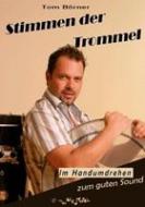 Stimmen der Trommel 