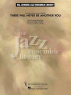 There Will Never Be Another You 