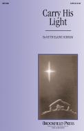 Carry His Light 