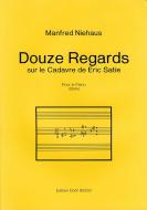 Douze regards sur le cadavre de Erik Satie 