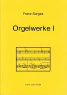 Orgelwerke I 