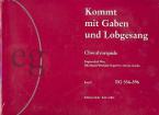 Kommt mit Gaben und Lobgesang (I, II, III) 