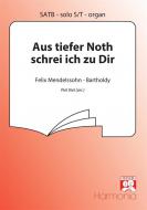 Aus tiefer Noth schrei' ich zu dir 