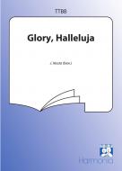 Glory, Halleluja 