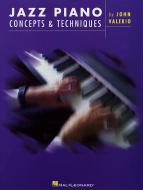 Jazz Piano Concepts & Techniques 