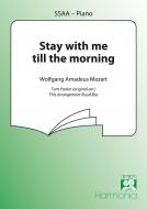Stay With Me Till The Morning 