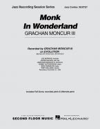 Monk In Wonderland 