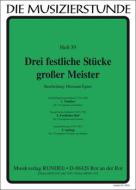 3 festive pieces of great masters 