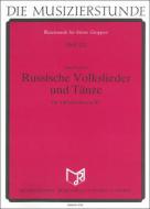 Russian folk songs and dances 