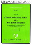 Characteristic dances from 3 centuries 