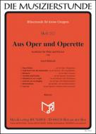 From opera and operetta 