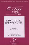 Didn' My Lord Deliver Daniel 