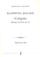Caligula Musique de Scène op. 52 