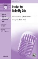 I've Got You Under My Skin 