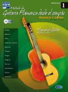 Metodo De Guitarra Flamenca Desde El Compas Vol. 1 