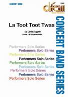 La Toot Toot Twas 