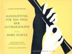 Handleitung 2 für das Spiel der Altblockflöte 