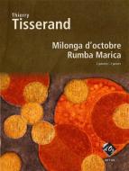 Milonga d'octobre, Rumba Marica 