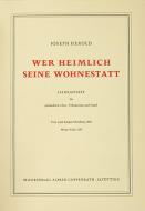 Wer heimlich seine Wohnestatt 