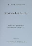 Gepriesen bist du, Herr 