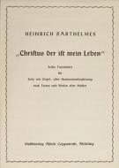 Christus der ist mein Leben 
