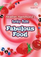 Funky Flute Fabulous Food 
