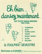 Eh bien, dansez maintenant 