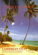 Caribbean Stuff (Ausgabe in C) 