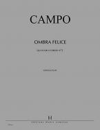Quatuor a cordes No. 3 Ombra felice 