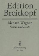 Tristan and Isolde 