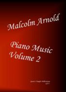 Piano Music Volume 2 