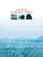 Easy To Play Favourite Hymns 