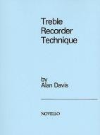 Treble Recorder Technique 