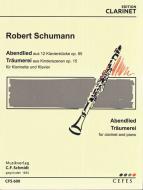Abendlied op.85/12 und Träumerei op. 15/7 
