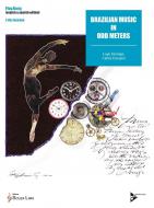 Brazilian Music in Odd Meters 