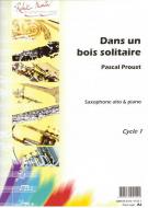 Dans un bois solitaire 