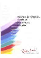 Haendel ceremonial, Finale de Watermusic 