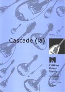 La cascade 
