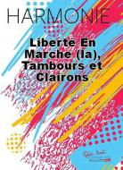 La liberte en marche 