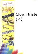 Le clown triste 