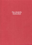 Das Deutsche Kirchenlied 1 