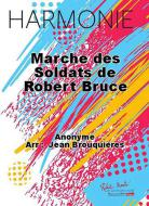Marche des Soldats de Robert Bruce 
