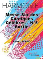 Messe sur des cantiques celebres No. 5 Sortie 