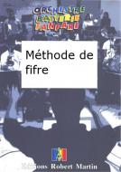 Méthode de fifre 