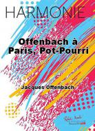 Offenbach a Paris, pot-pourri 