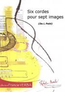 Six cordes pour sept images 
