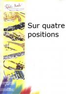 Sur quatre positions 